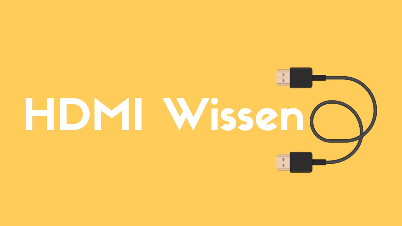 Das Ultimative HDMI-Wissen